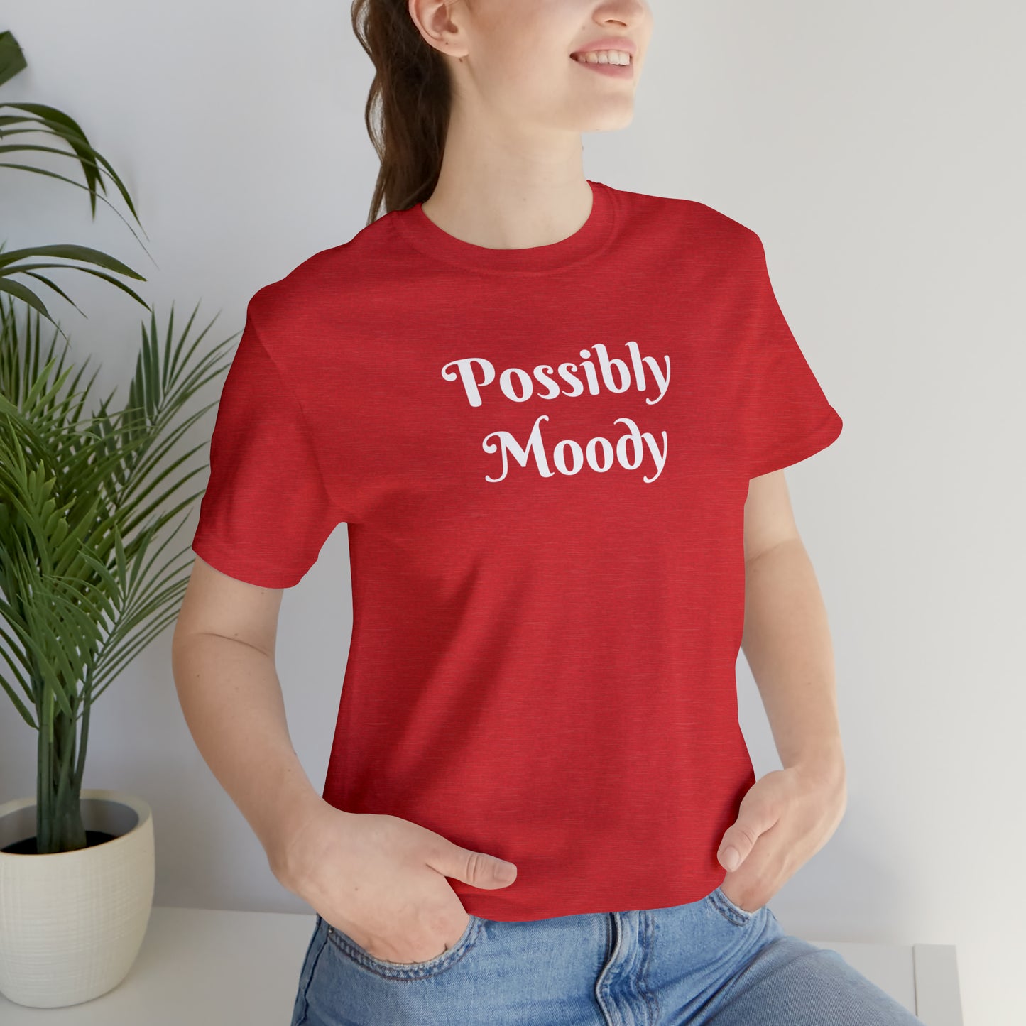 Possibly Moody Unisex Jersey Short Sleeve Tee 16 colors