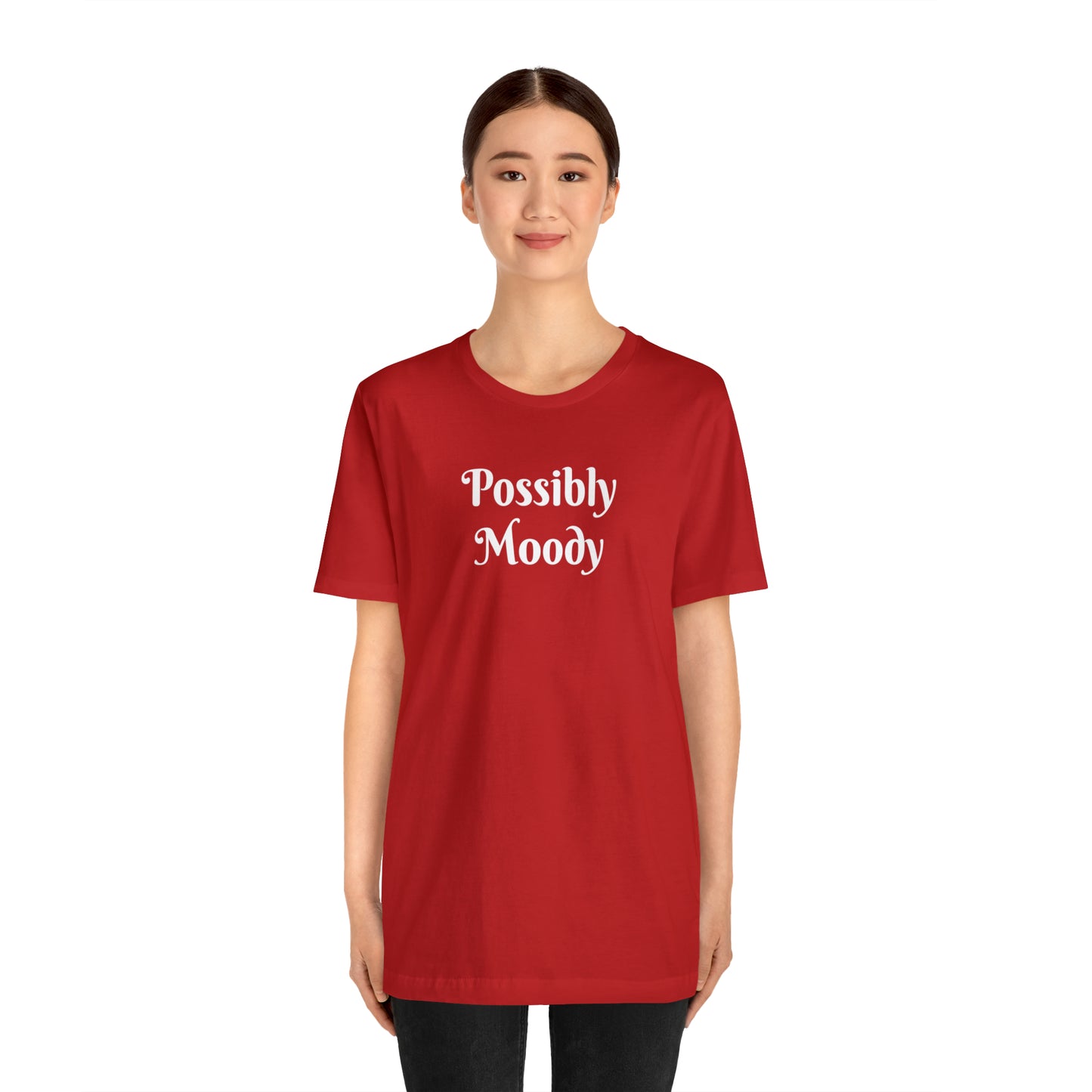 Possibly Moody Unisex Jersey Short Sleeve Tee 16 colors