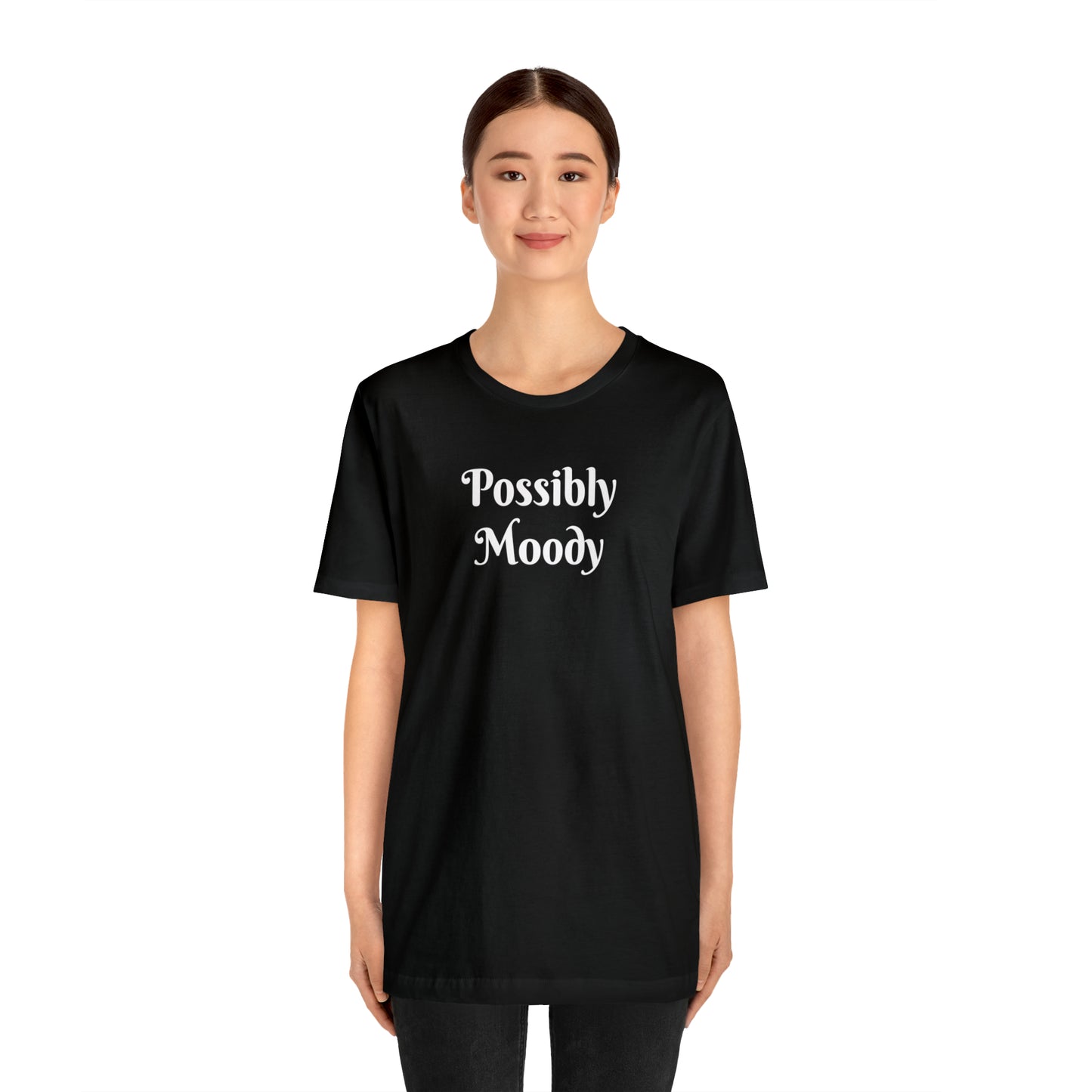 Possibly Moody Unisex Jersey Short Sleeve Tee 16 colors