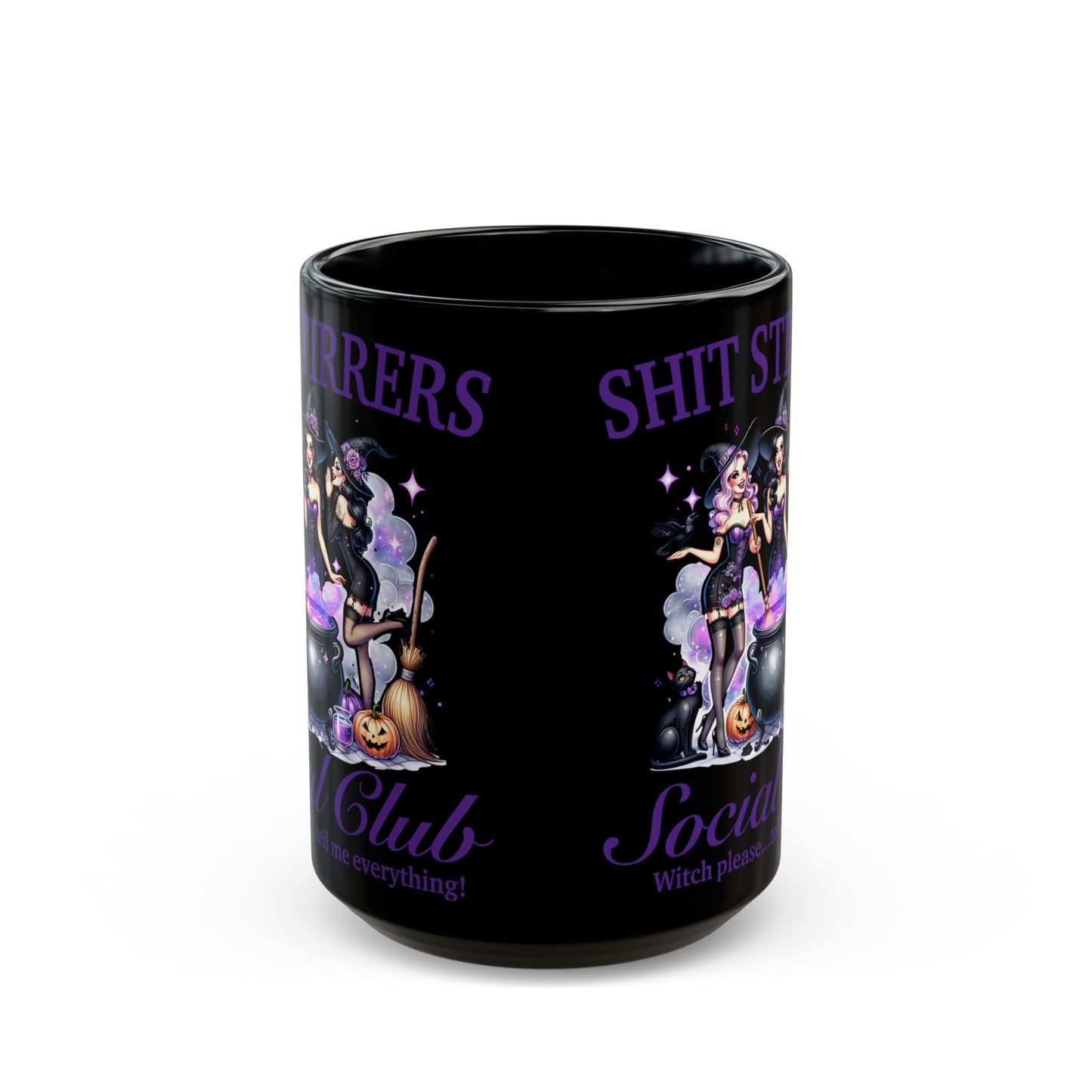 Shit Stirrers Black Mug (15oz)