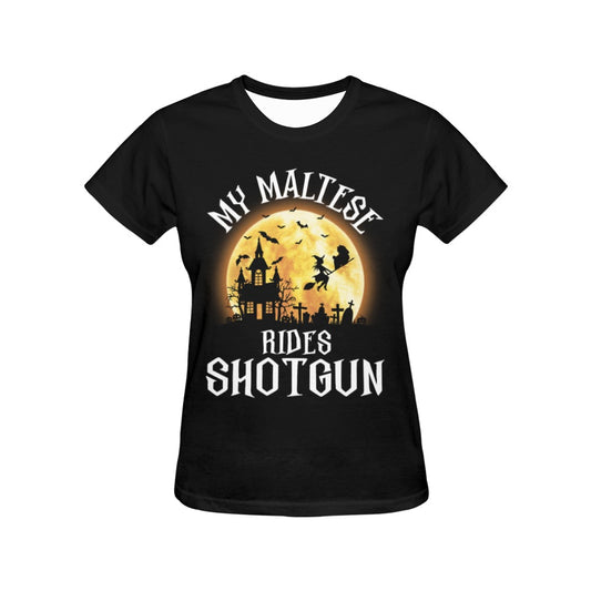 My Maltese Rides Shotgun  T-Shirt for Women (USA Size)