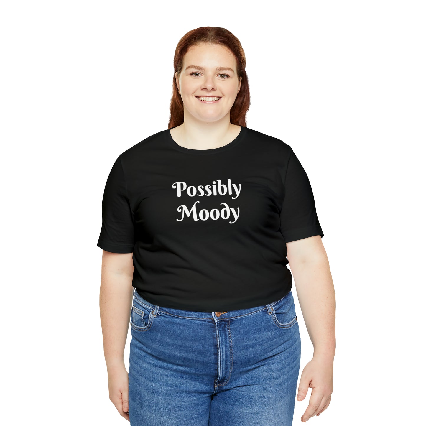 Possibly Moody Unisex Jersey Short Sleeve Tee 16 colors