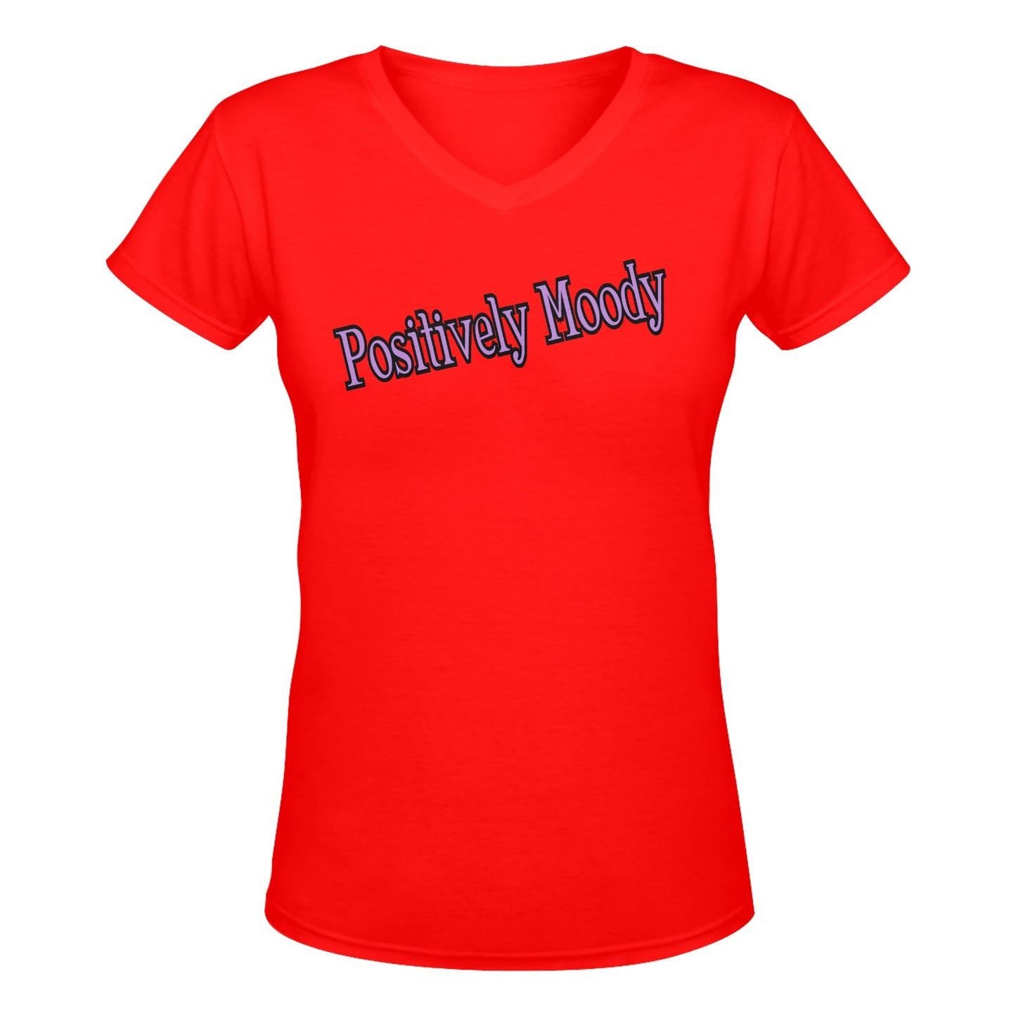 Positively Moody Women's Deep V-neck T-shirt