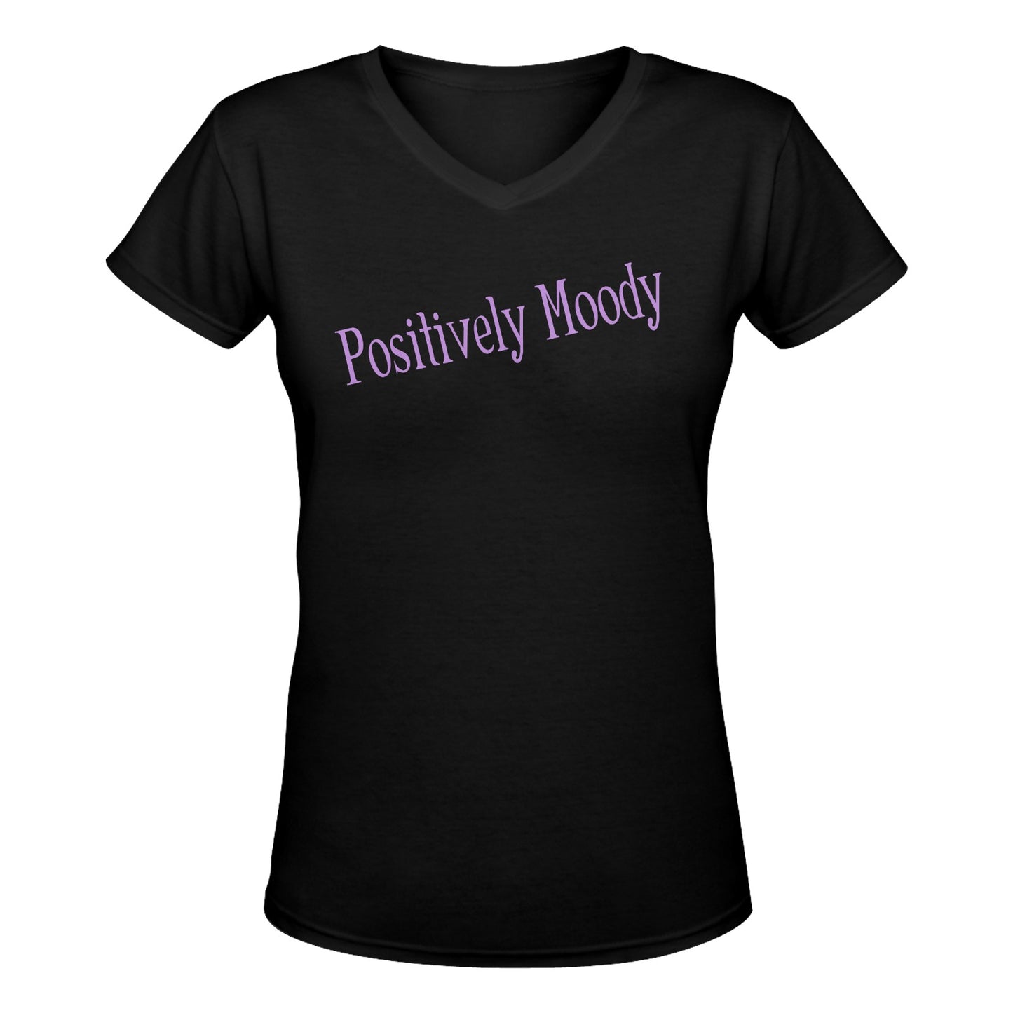 Positively Moody Women's Deep V-neck T-shirt